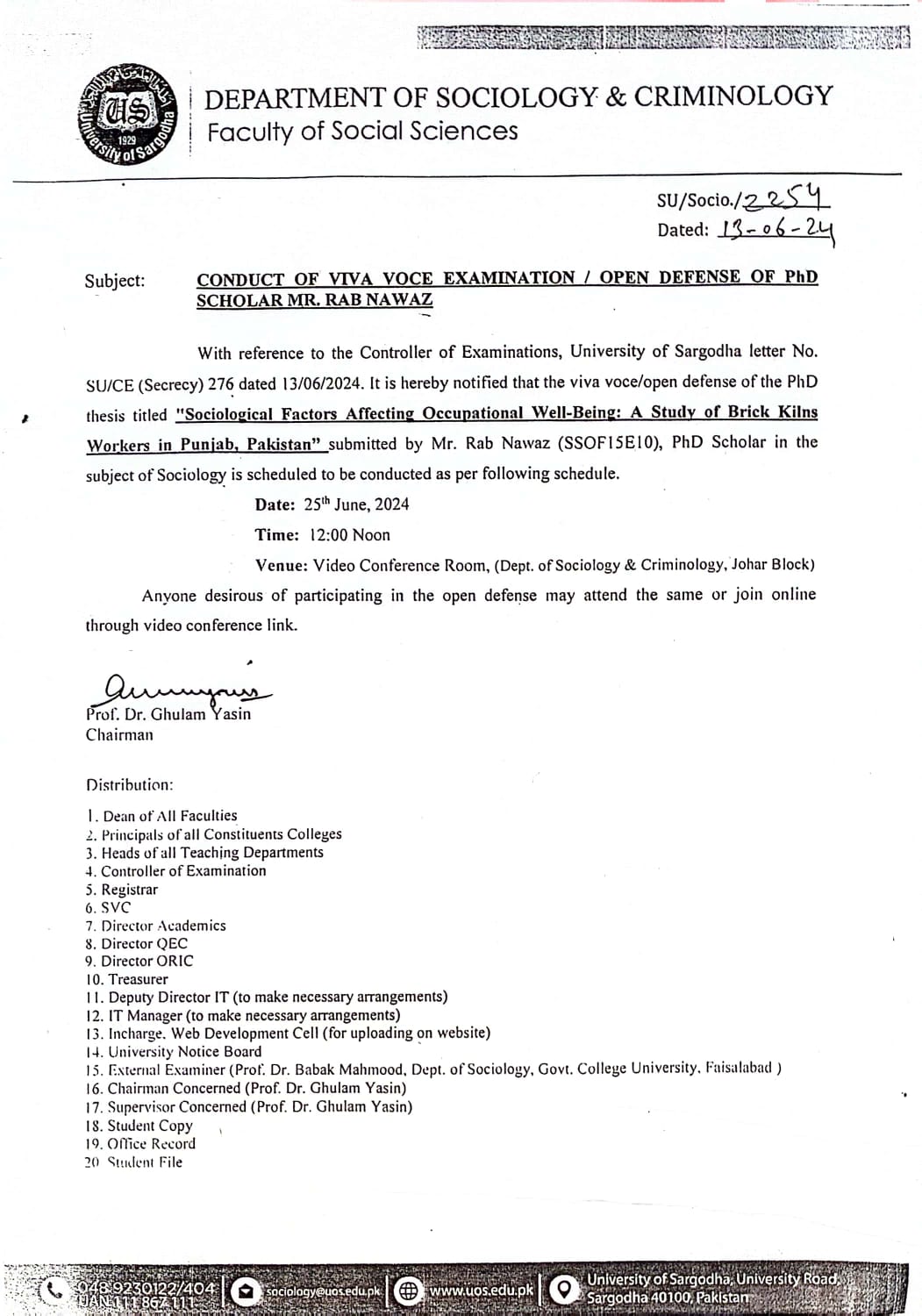 CONDUCT OF VIVA VOCE EXAMINATION/ OPEN DEFENSE OF PHD SCHOLAR MR. RAB NAWAZ (SOCIOLOGY)